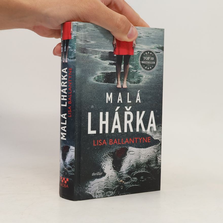 Lisa Ballantyne Malá lhářka