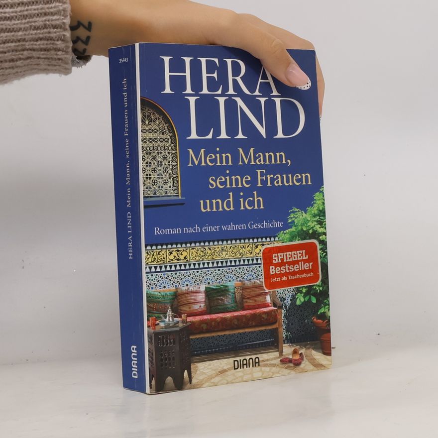 Hera Lind Mein Mann, seine Frauen und ich