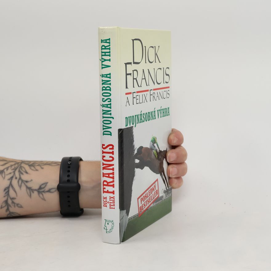 Dick Francis Dvojnásobná výhra