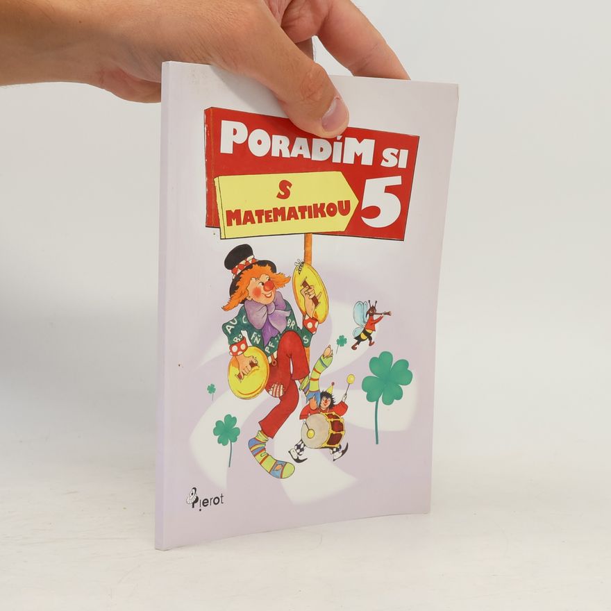 Peter S. Milan Poradím si s matematikou 5. třídy