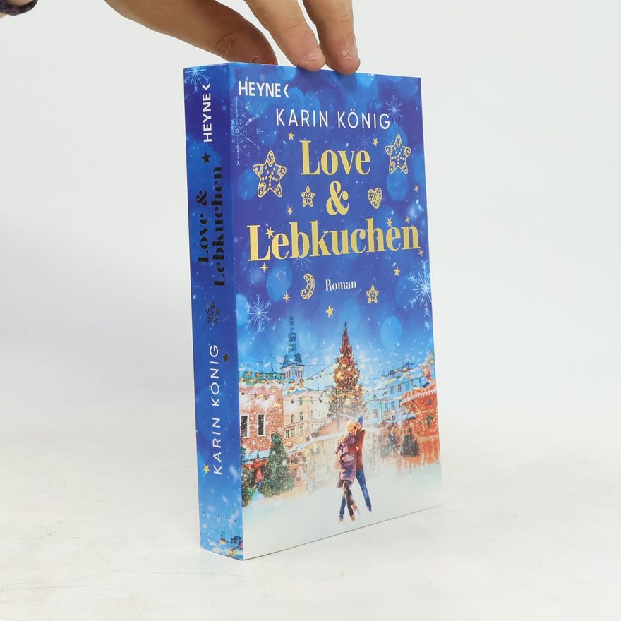 Karin König Love & Lebkuchen