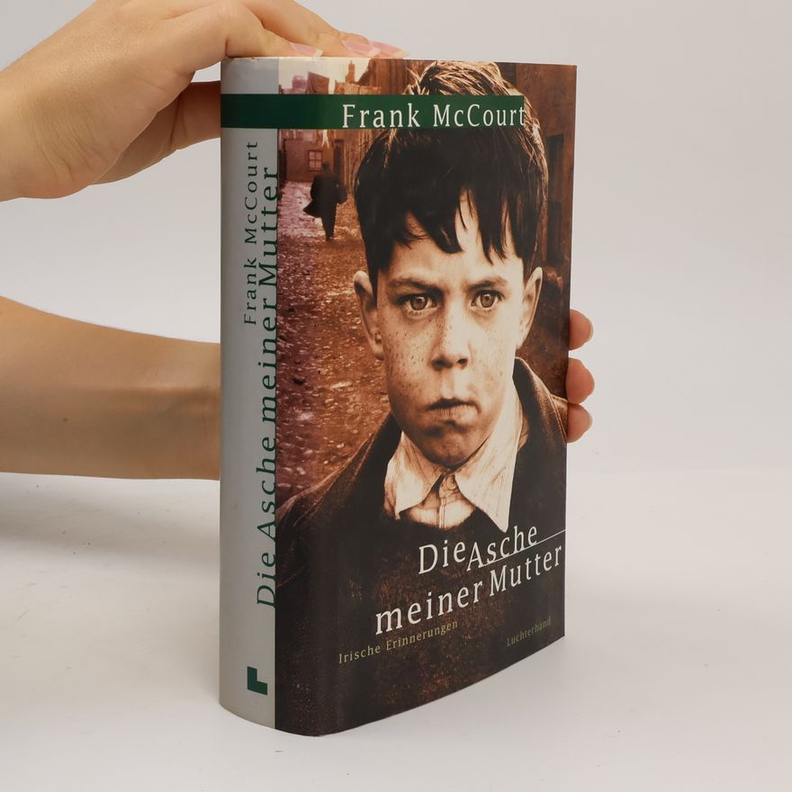 Frank McCourt Die Asche meiner Mutter