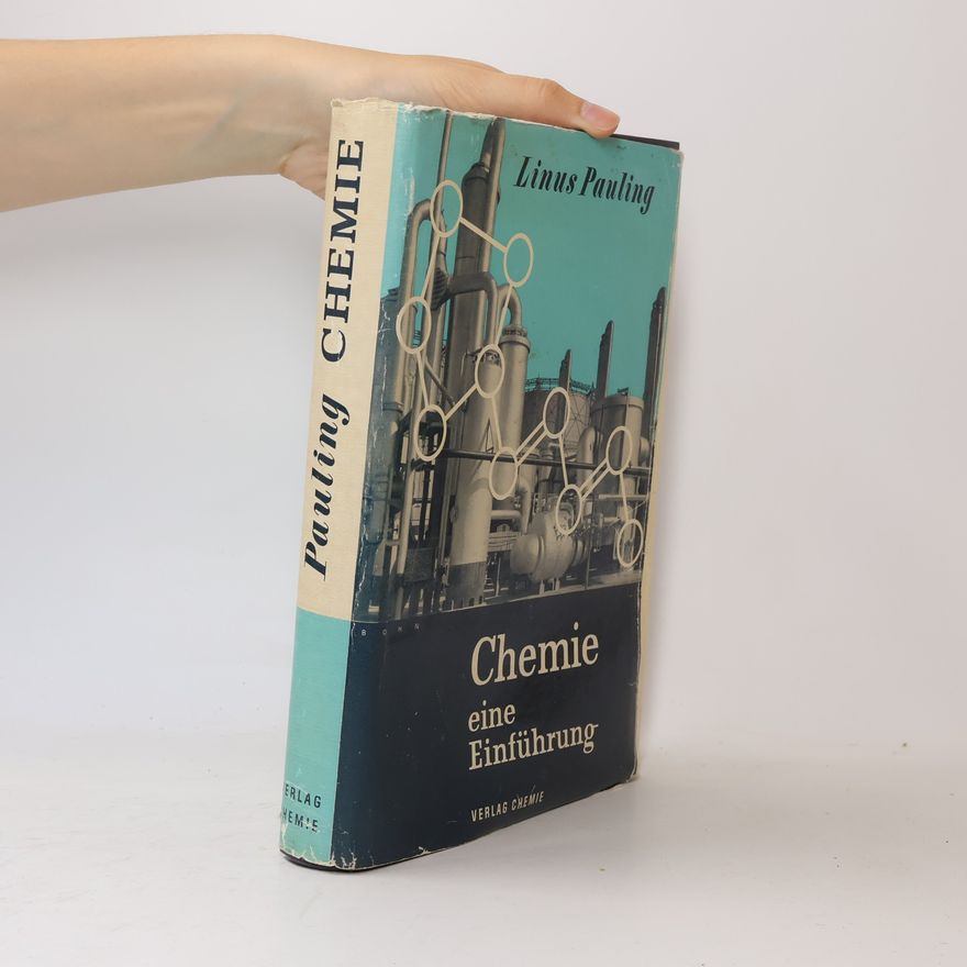 Linus Pauling Chemie - eine Einführung