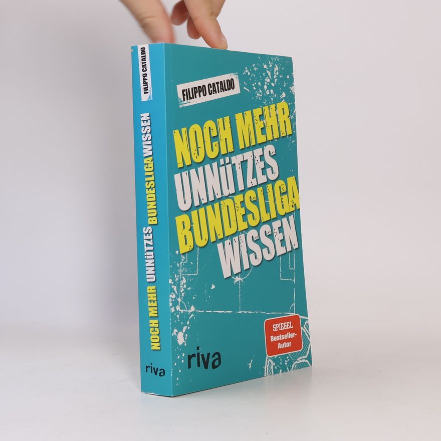 Filippo Cataldo Noch mehr unnützes Bundesligawissen