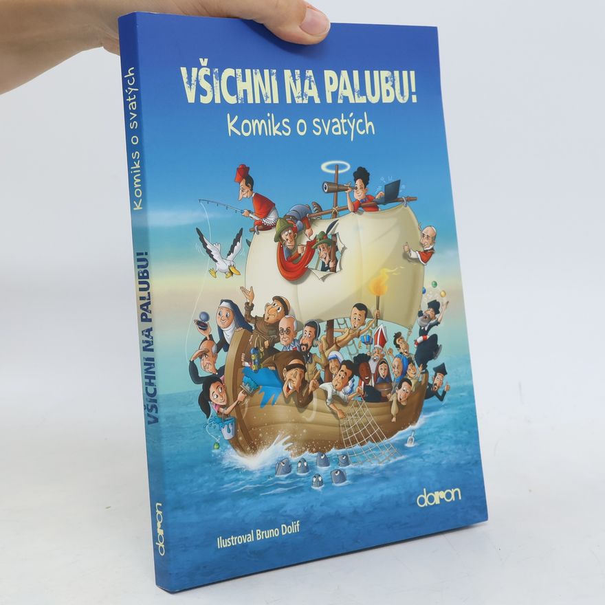 Collectif d'auteurs Všichni na palubu! - Komiks o svatých