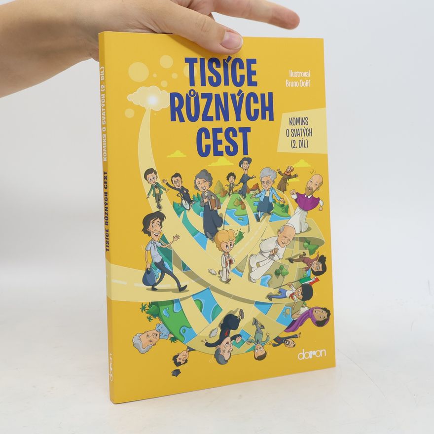 Bruno Dolif Tisíce různých cest