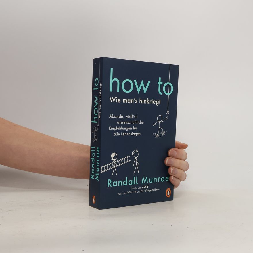 Randall Munroe How to
