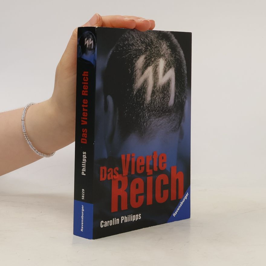 Carolin Philipps Das vierte Reich