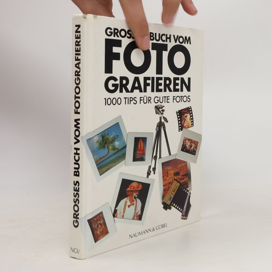 Kolektiv autorů Grosses Buch vom Fotografieren