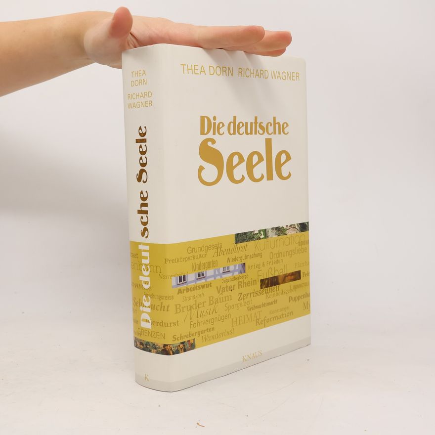 Thea Dorn Die deutsche Seele