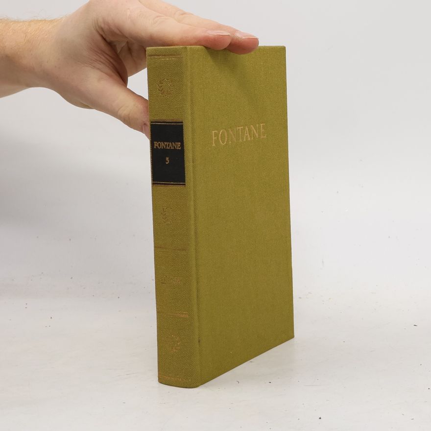 Theodor Fontane Fontanes Werke 5