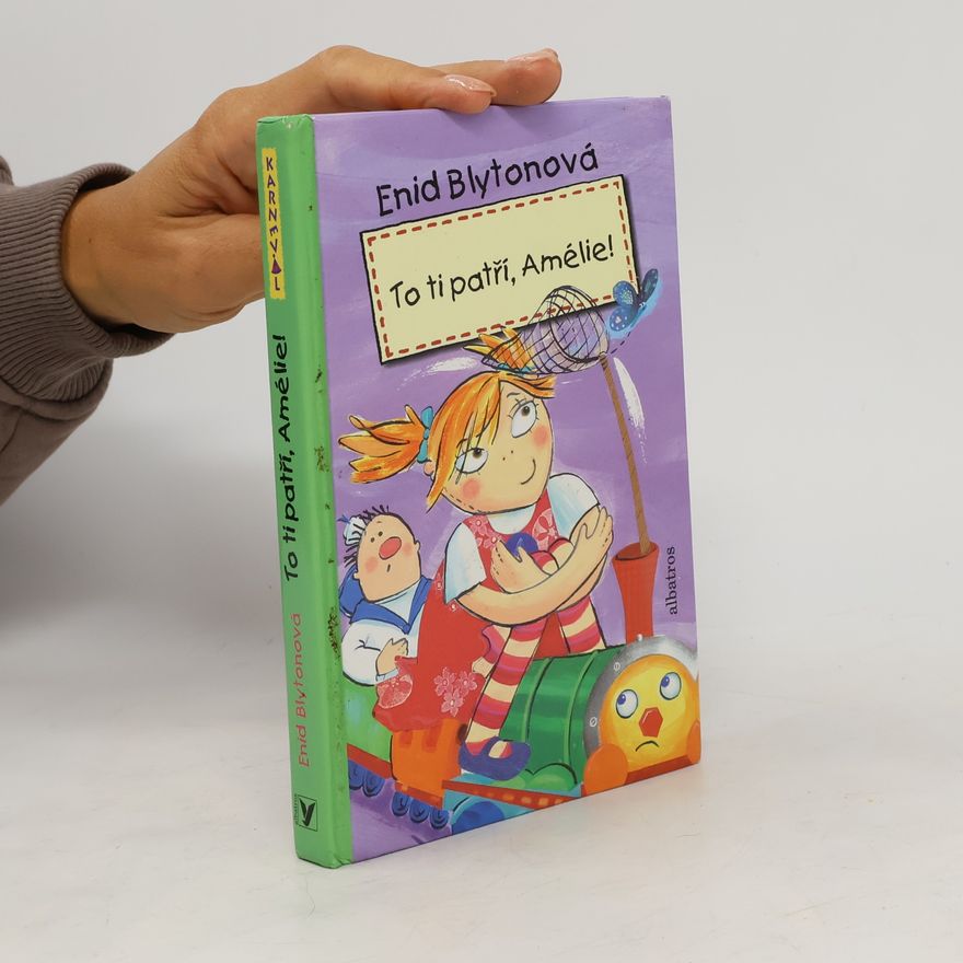 Enid Blyton To ti patří, Amélie