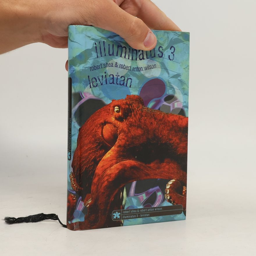 Robert Joseph Shea Illuminatus 3. Leviatan