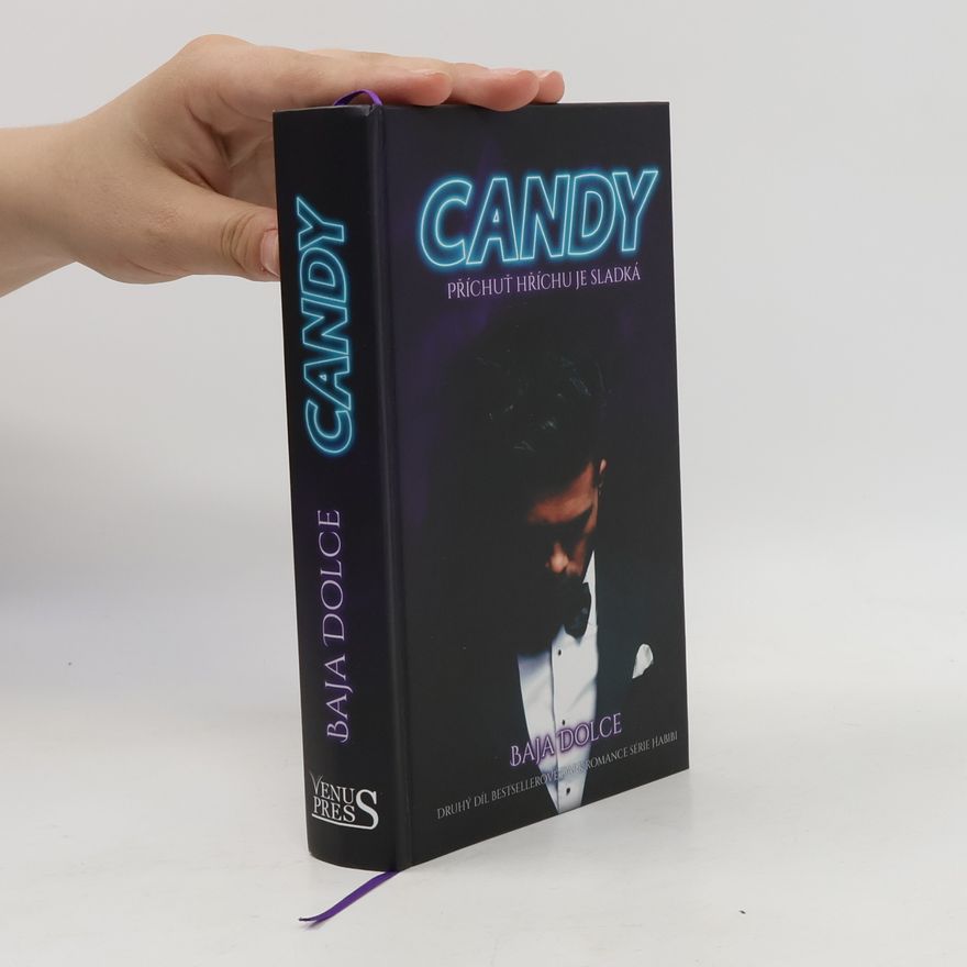 Baja Dolce Candy. Příchuť hříchu je sladká