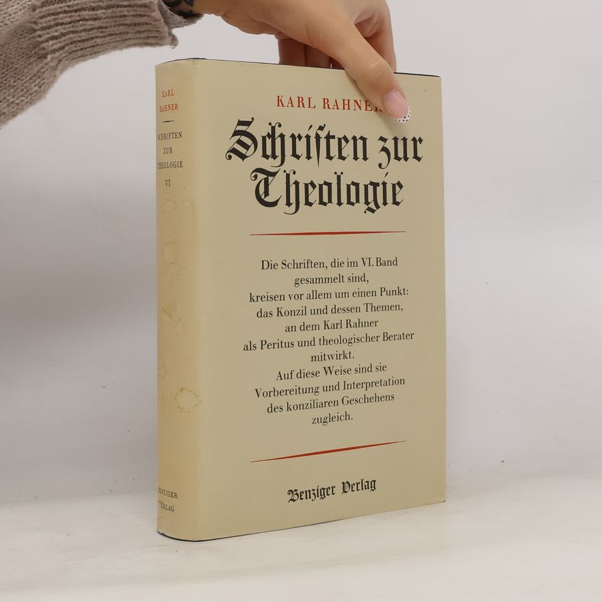 Karl Rahner Schriften zur Theologie VI