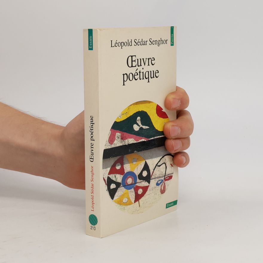 Léopold Sédar Senghor Œuvre poétique