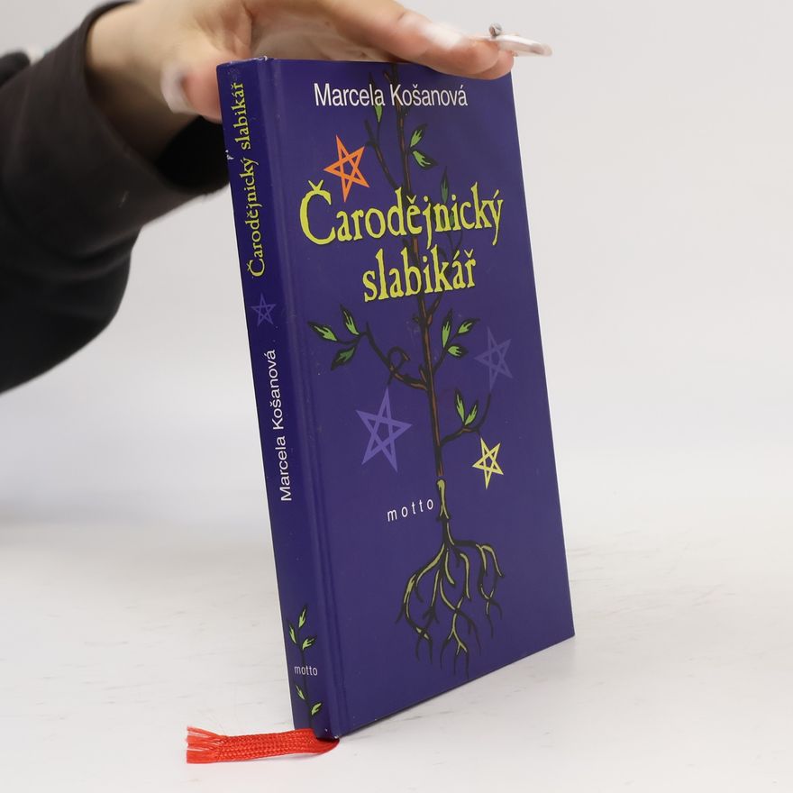 Marcela Košanová Čarodějnický slabikář