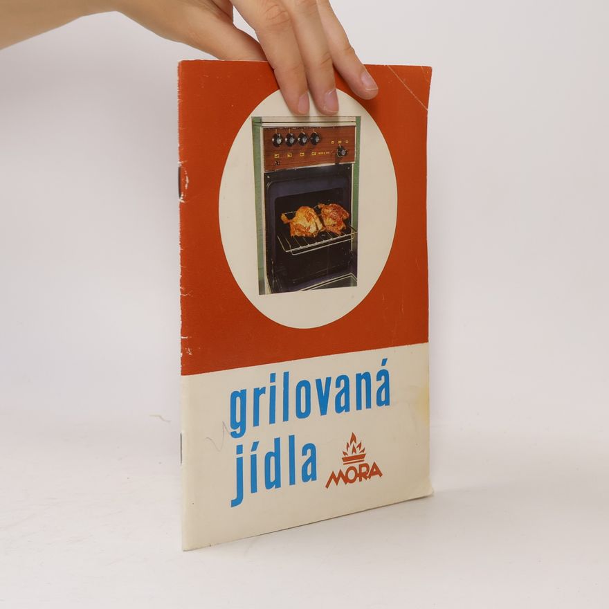 Autorenkollektiv Grilovaná jídla