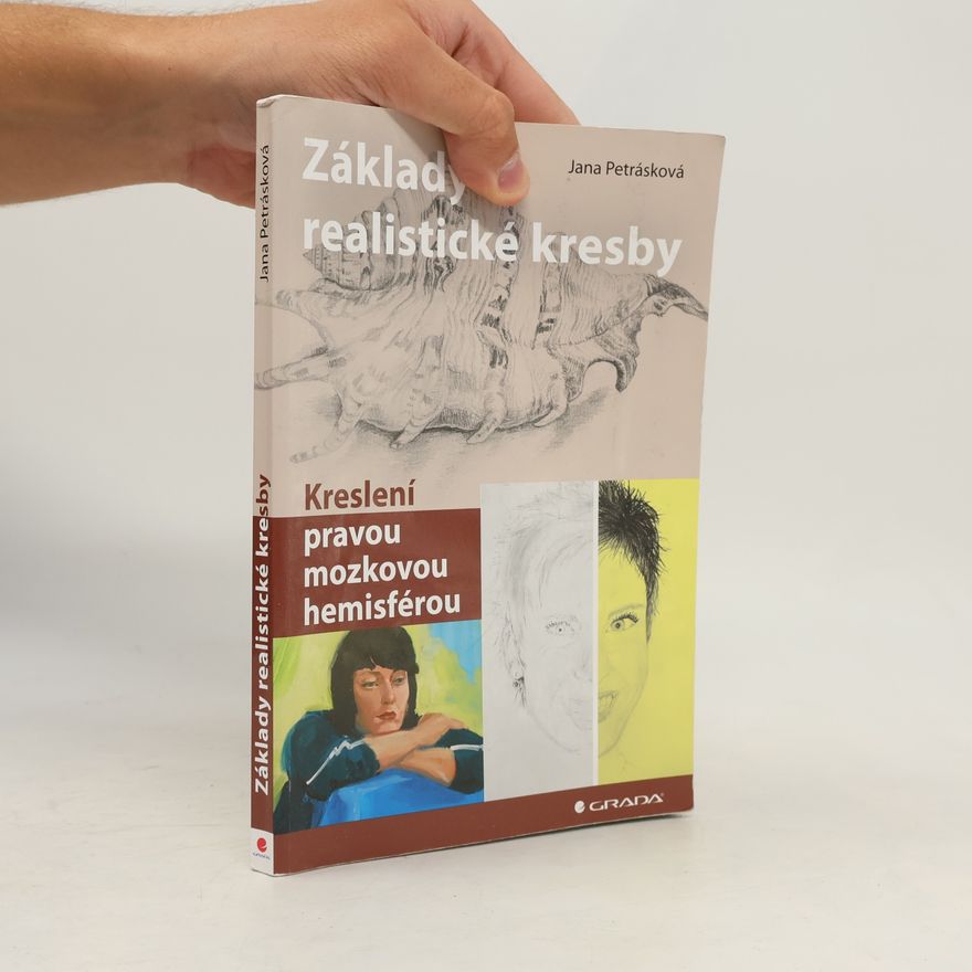 Jana Petrásková Základy realistické kresby