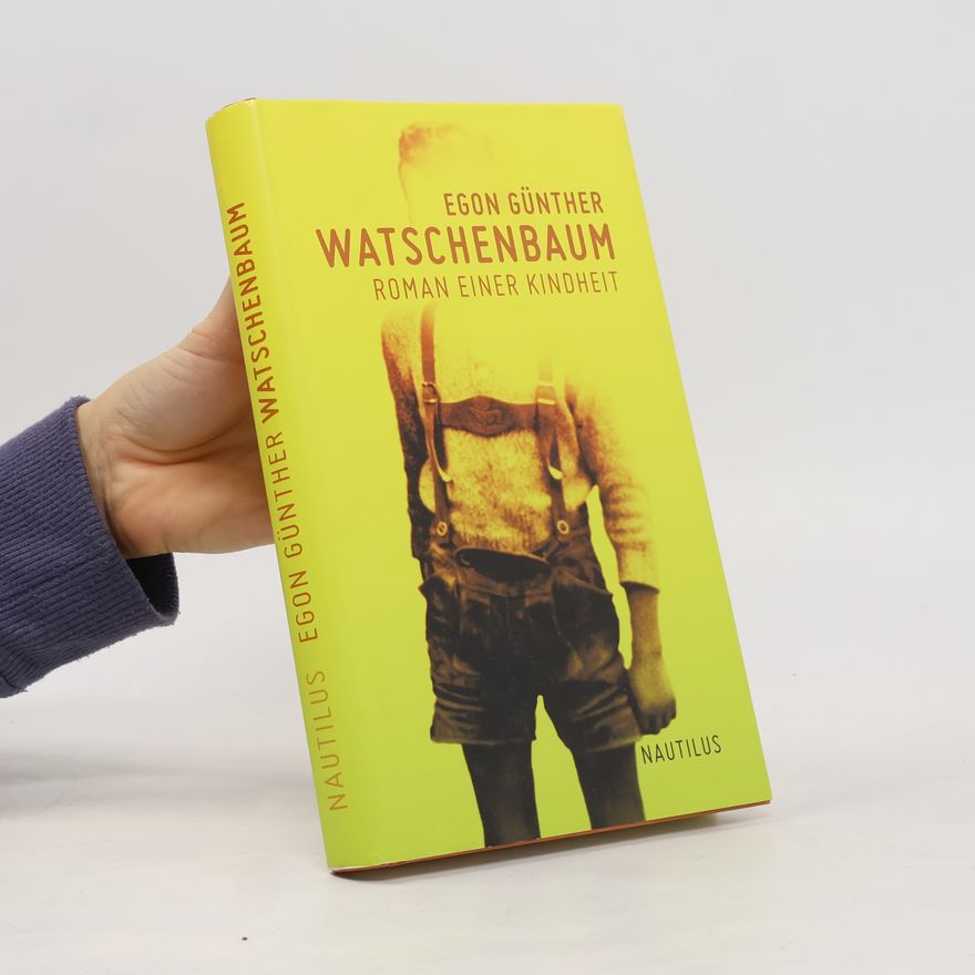 Egon Günther Watschenbaum