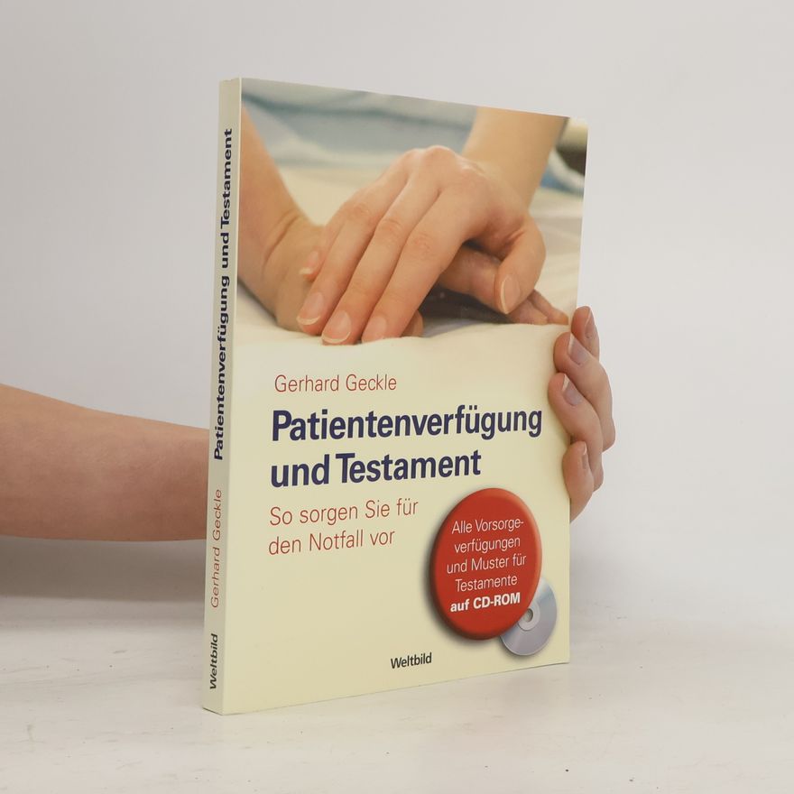 Gerhard Geckle Patientenverfügung und Testament