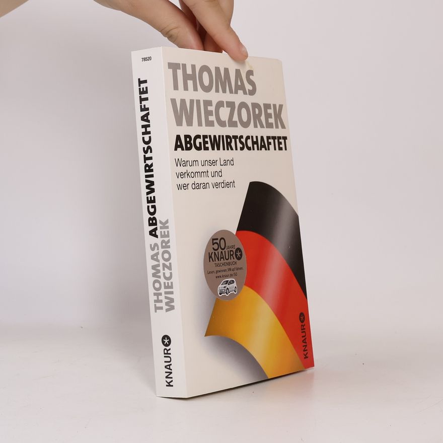Thomas Wieczorek Abgewirtschaftet