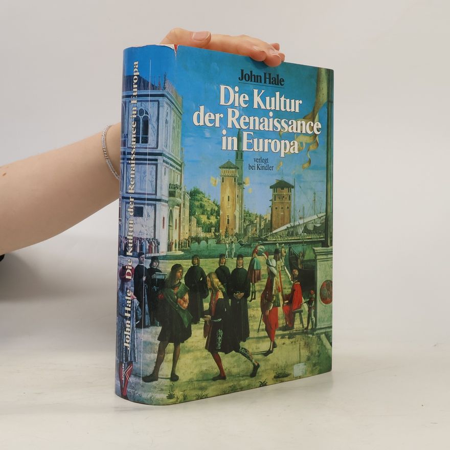 John Hale Die Kultur der Renaissance in Europa