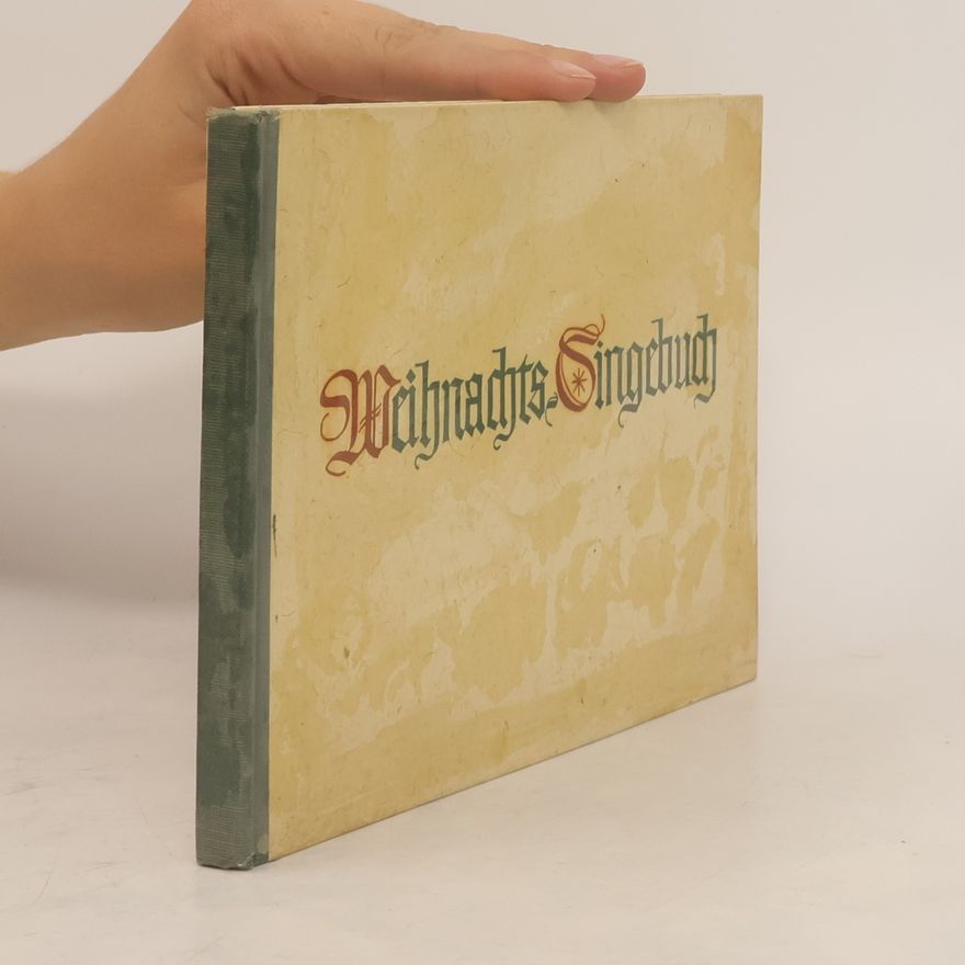 Collectif d'auteurs Ein Weihnachtsliches Singebuch