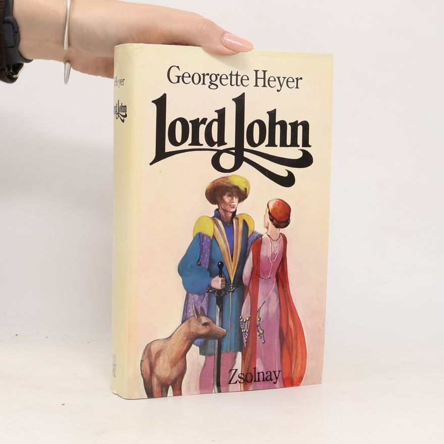 Georgette Heyer Lord John