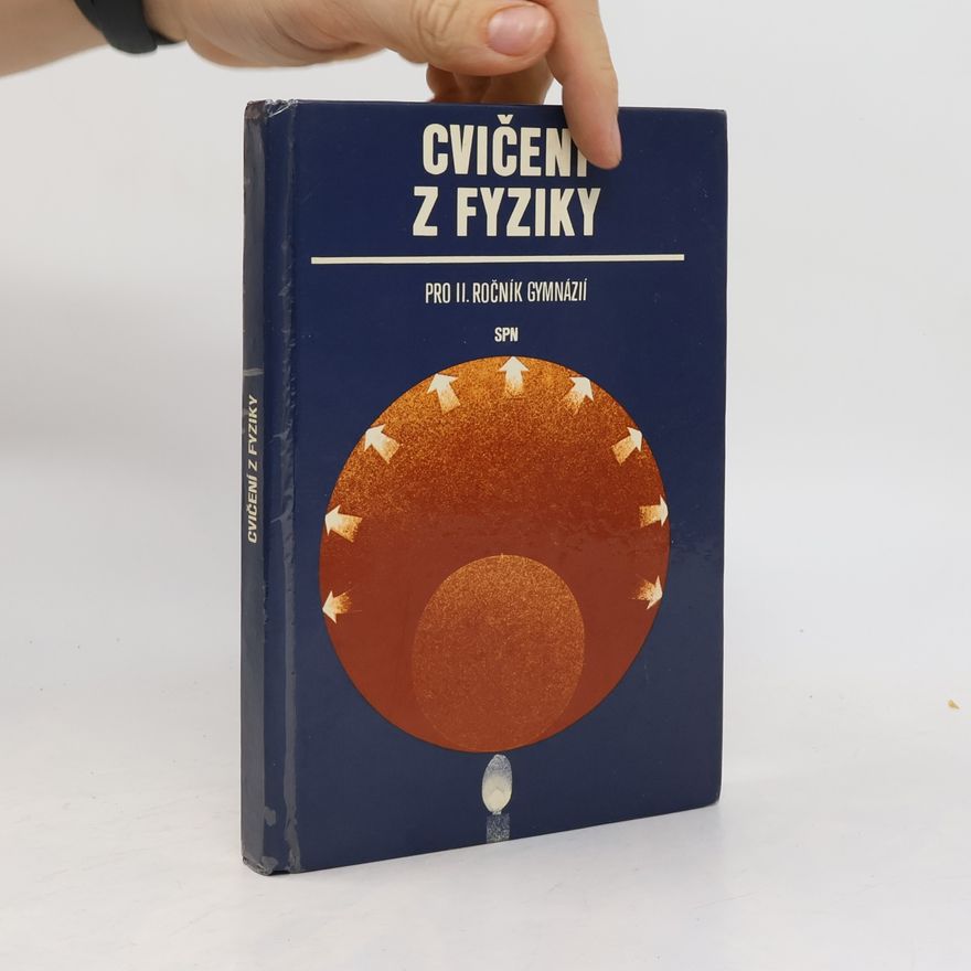 Josef Fuka Cvičení z fyziky pro druhý ročník gymnázií