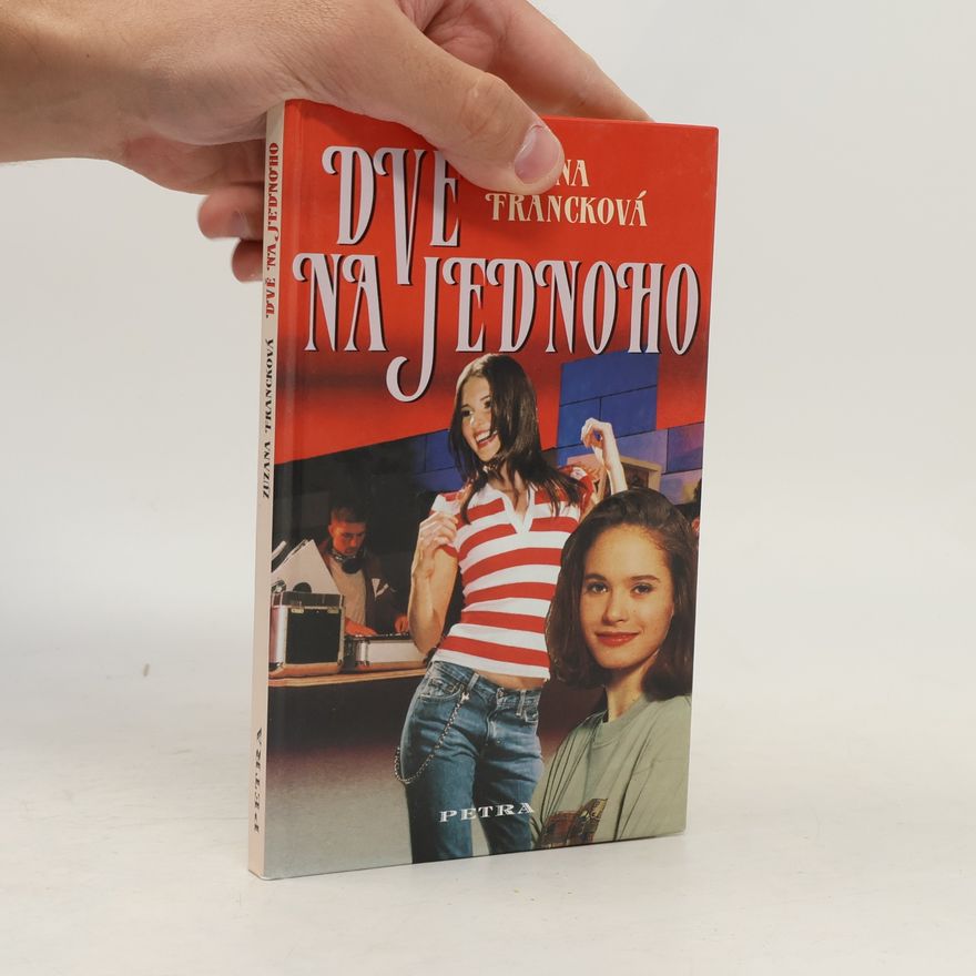 Zuzana Francková Dvě na jednoho