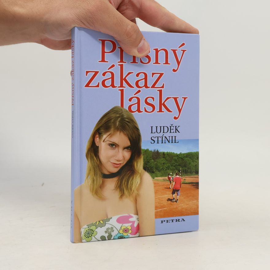Luděk Stínil Přísný zákaz lásky