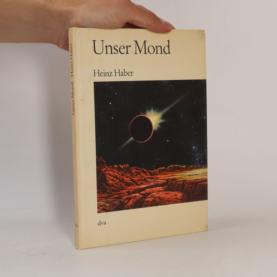Heinz Haber Unser Mond