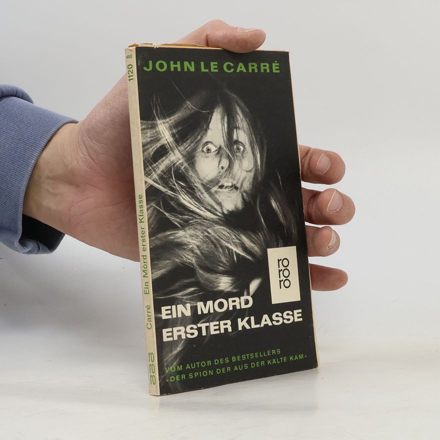 John le Carré Ein Mord erster Klasse