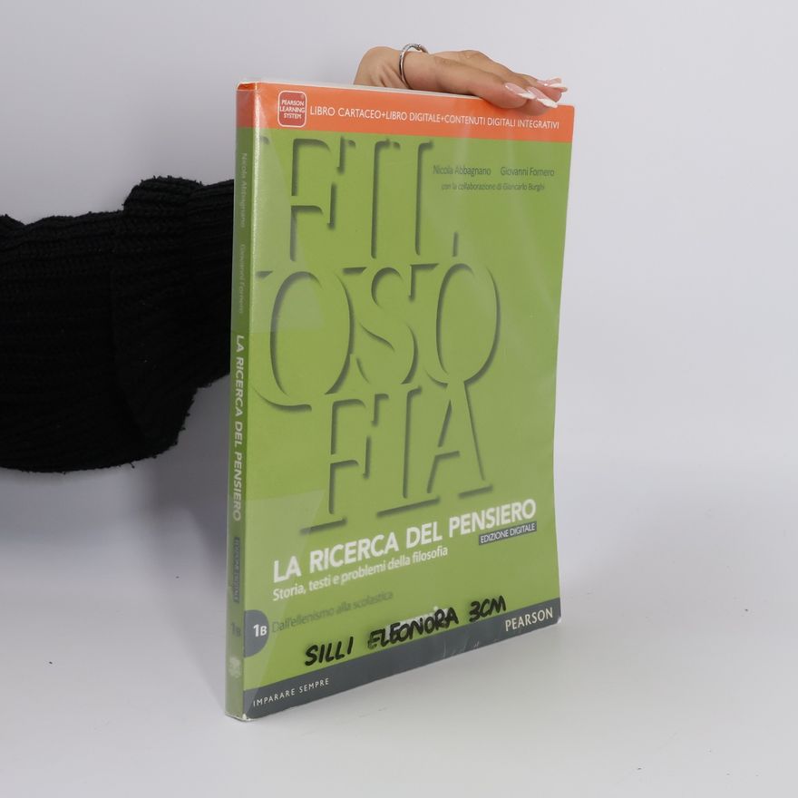 Giovanni Fornero Filosofia 1B. La ricerca del pensiero