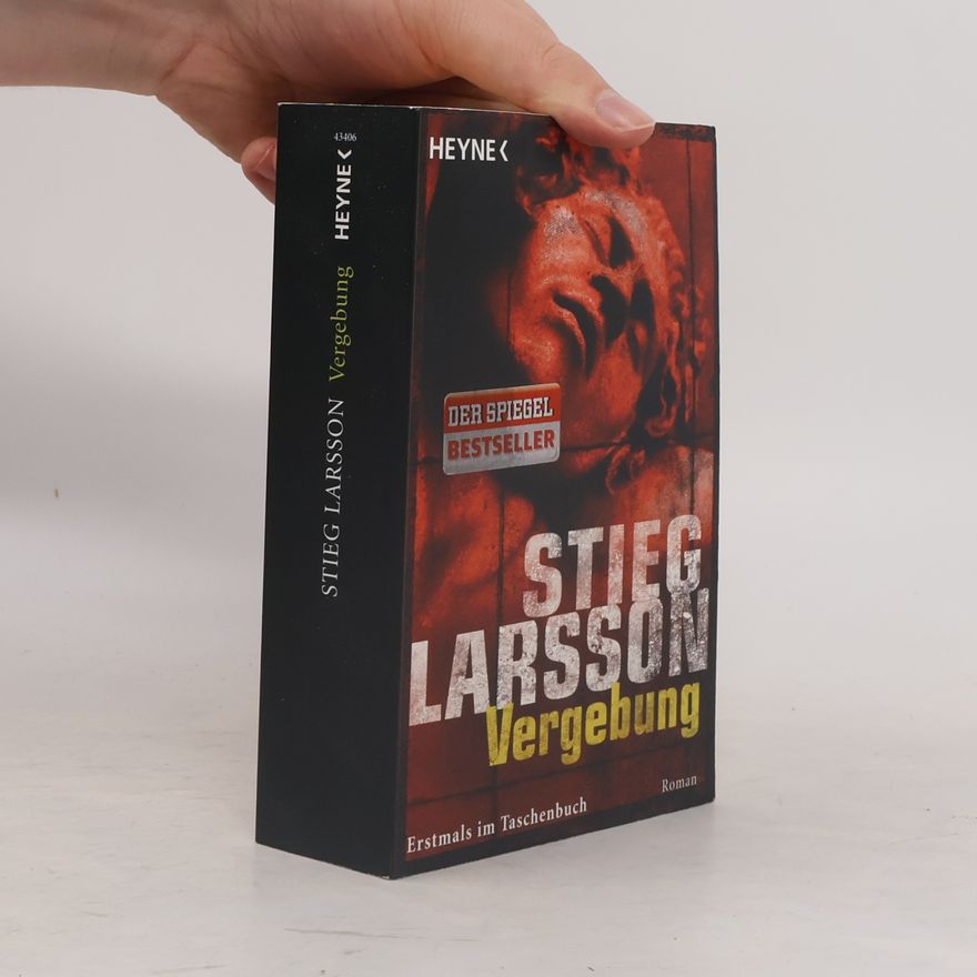 Stieg Larsson Vergebung