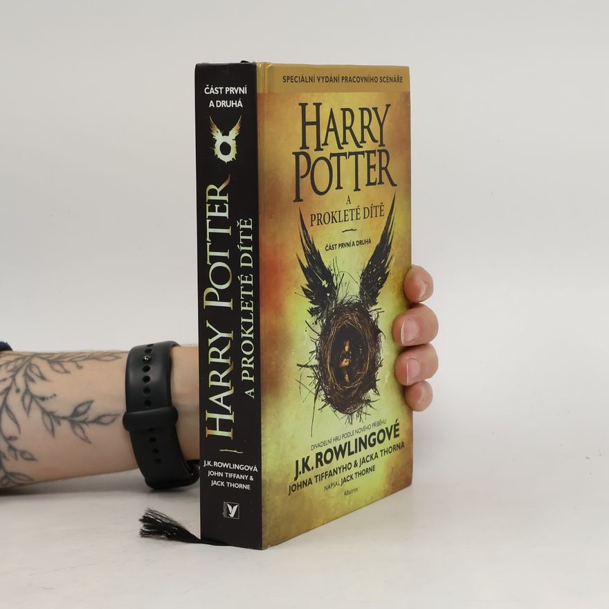 Joanne K. Rowlingová Harry Potter a prokleté dítě