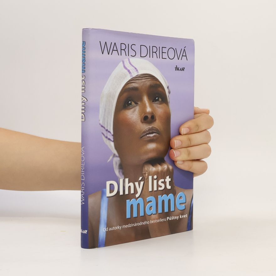 Waris Dirie Dlhý list mame