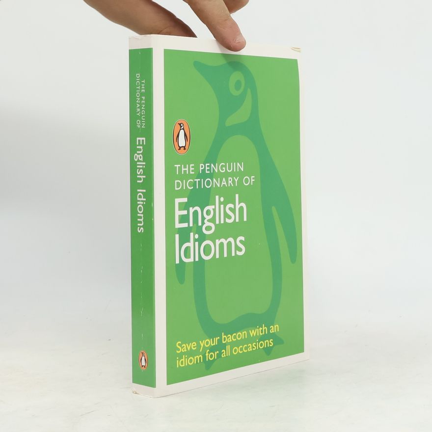 Autorenkollektiv The Penguin Dictionary of English Idioms