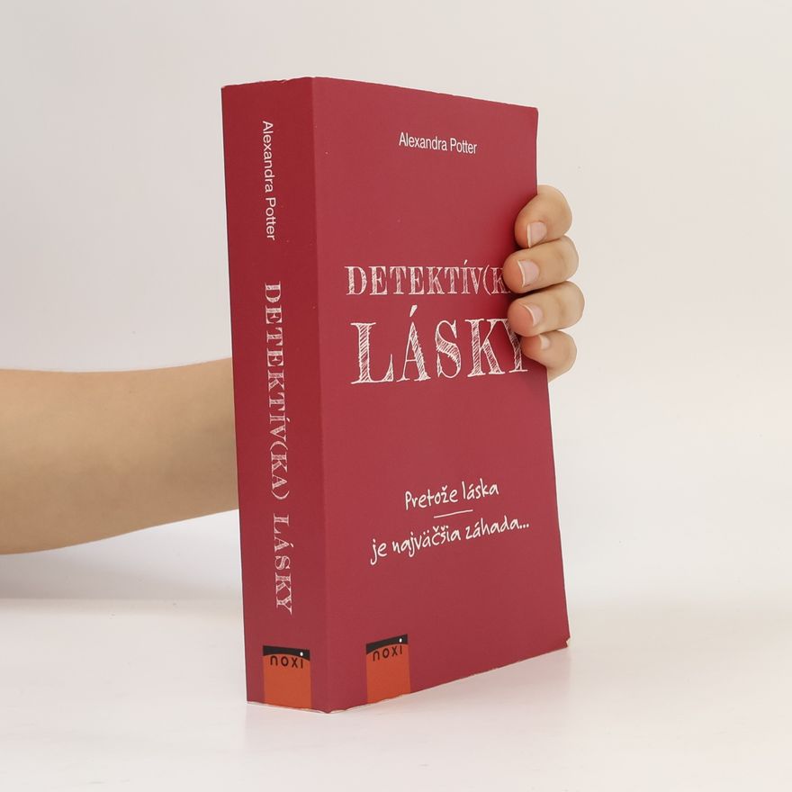 Alexandra Potter Detektív(ka) lásky