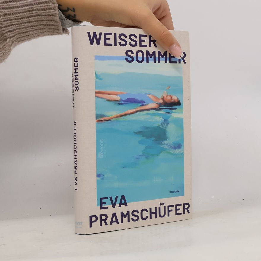 Eva Pramschüfer Weißer Sommer