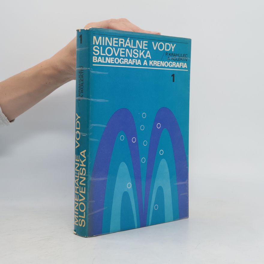 Ján Uhliarik Minerálne vody Slovenska 1