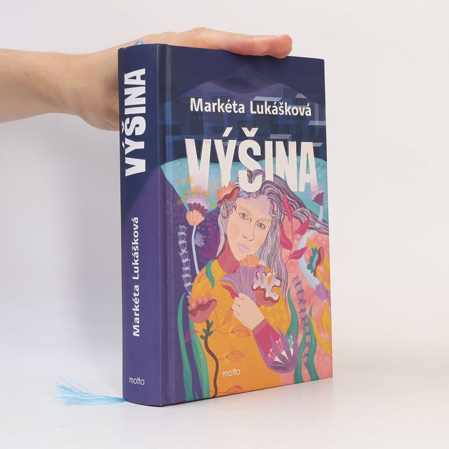 Markéta Lukášková Výšina