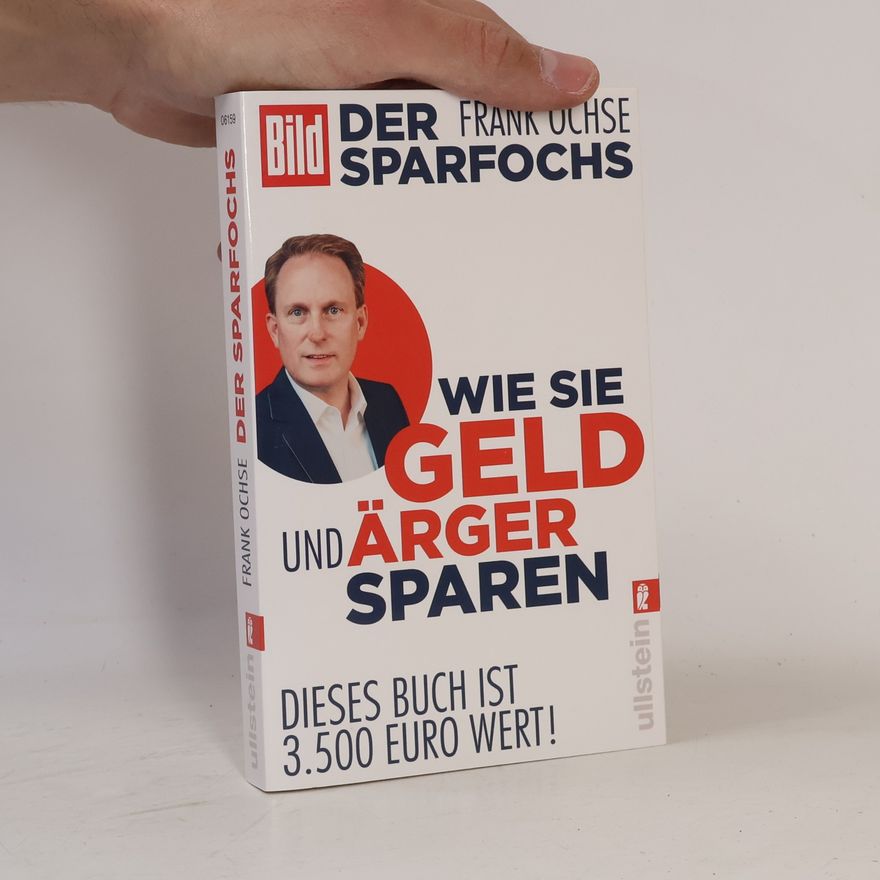 Frank Ochse Der Sparfochs - wie Sie Geld und Ärger sparen