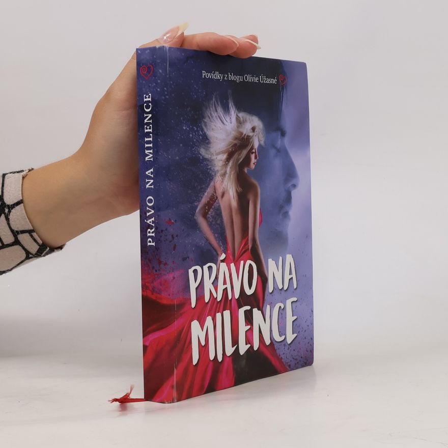 Olívie Úžasná Právo na milence