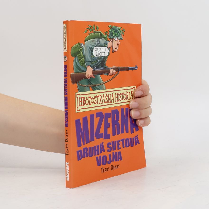 Terry Deary Mizerná druhá svetová vojna
