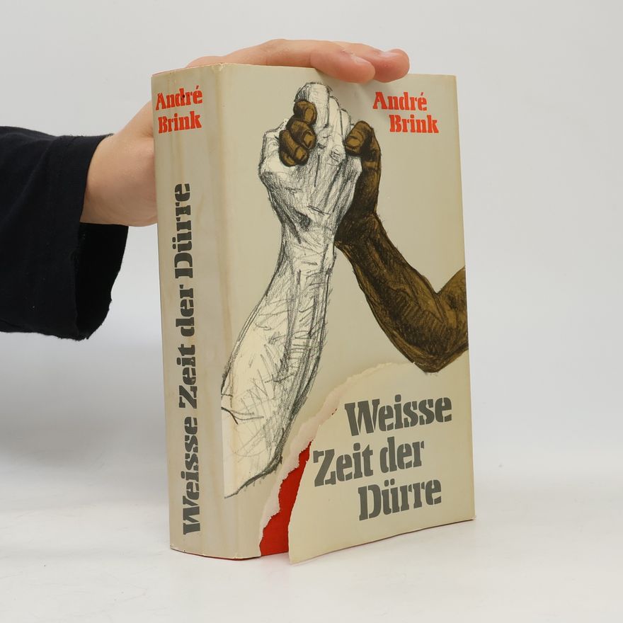 André Brink Weisse Zeit der Dürre
