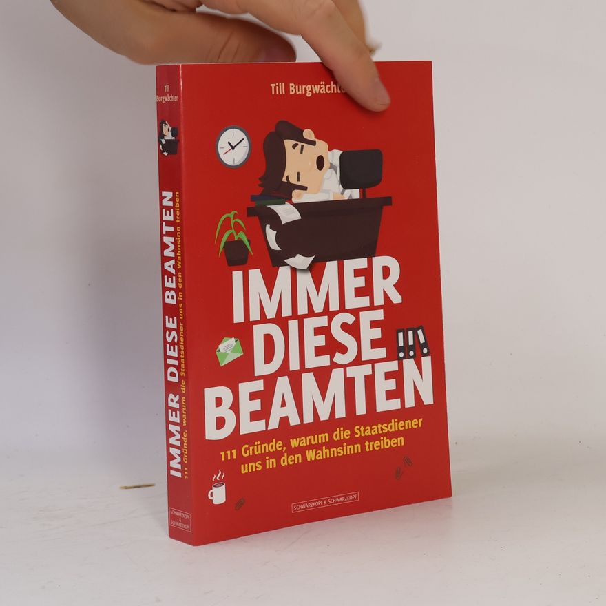 Till Burgwächter Immer diese Beamten