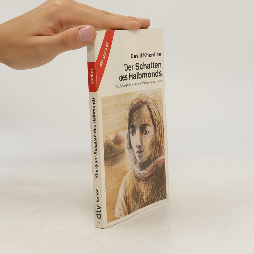 David Kherdian Der Schatten des Halbmonds