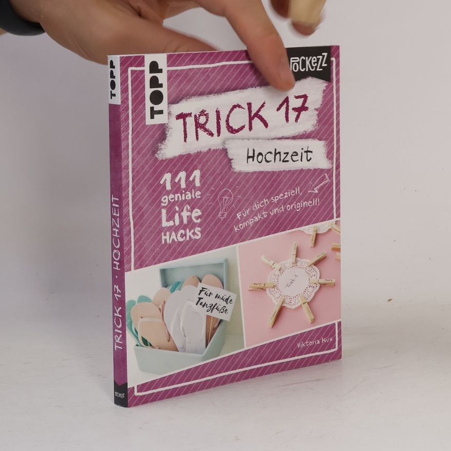 Viktoria Kux Trick 17 – Hochzeit